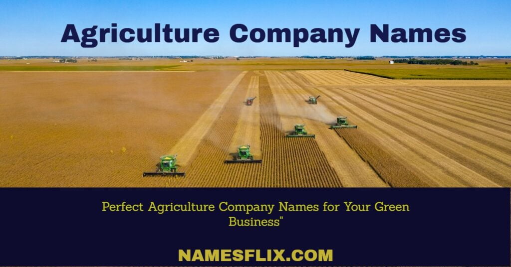 Agriculture Company Names