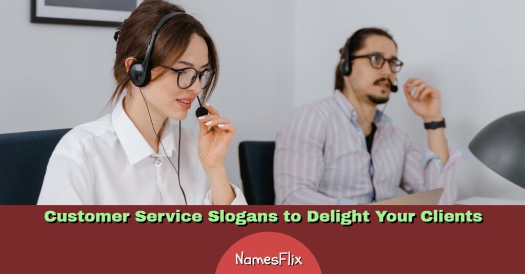 Customer Service Slogans