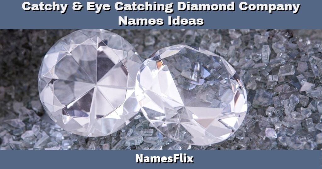 Diamond Company Names