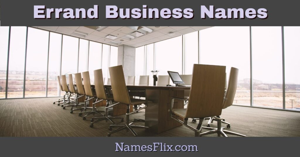 Errand Business Names