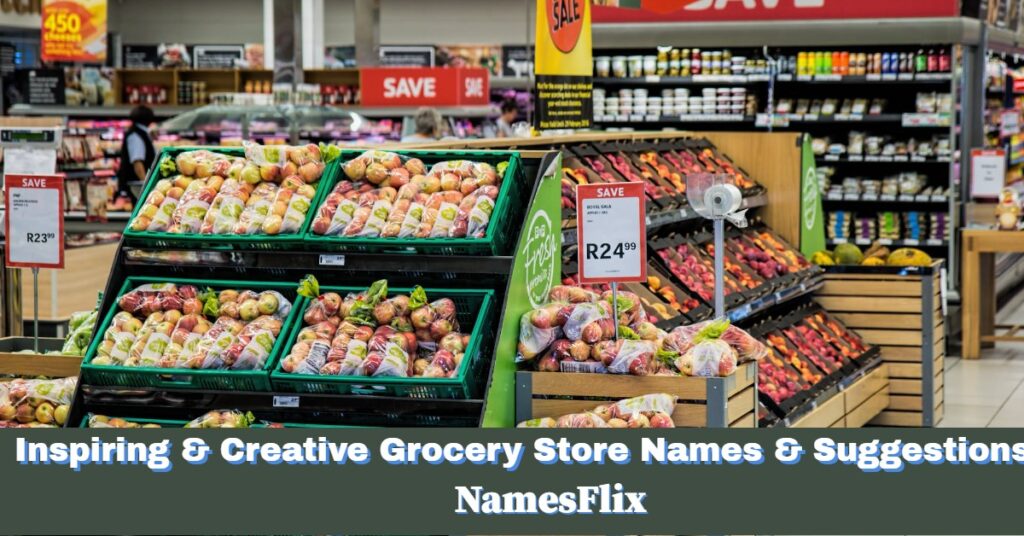 Grocery Store Names