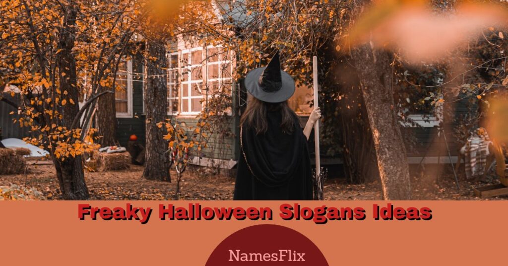Halloween Slogans