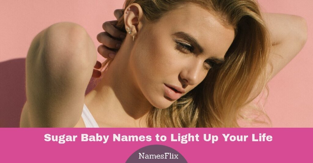 Sugar Baby Names