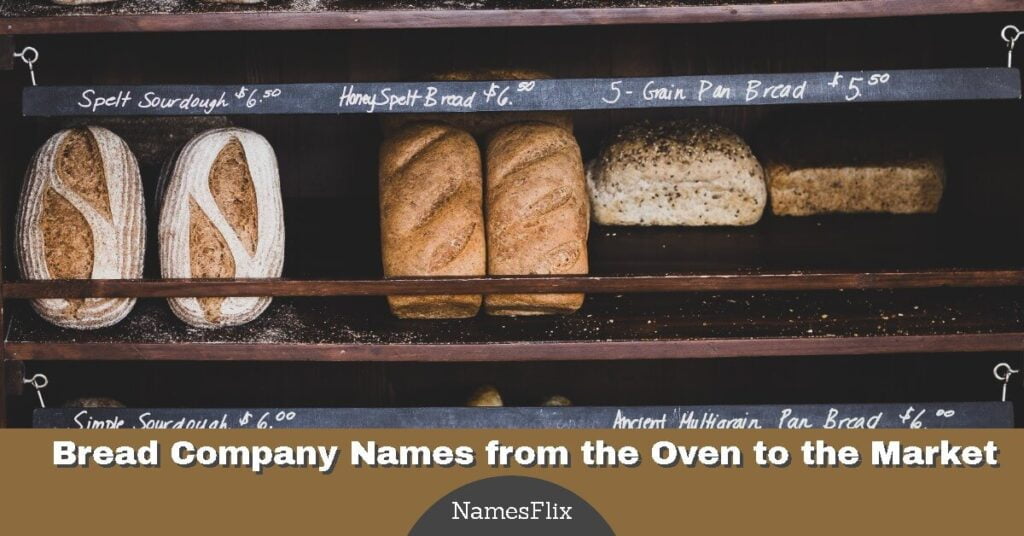 Bread Company Names