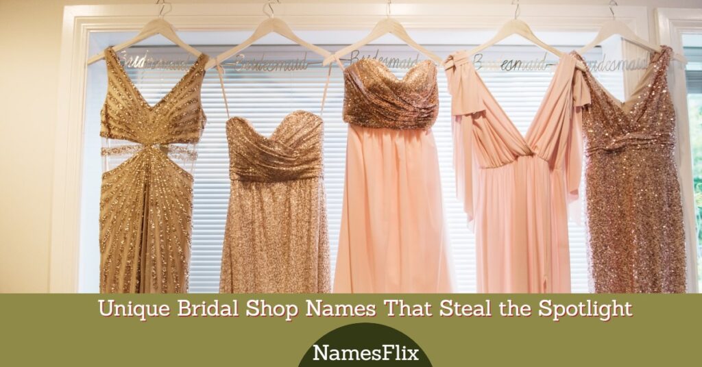 Bridal Shop Names