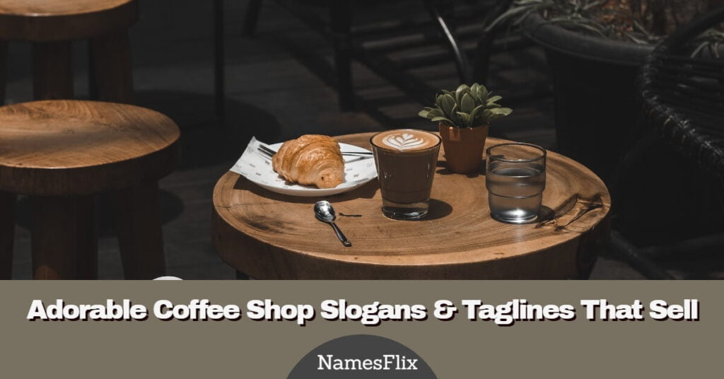 Coffee Shop Slogans