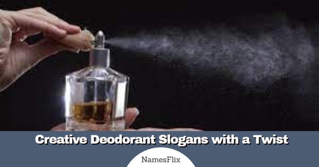 Deodorant Slogans