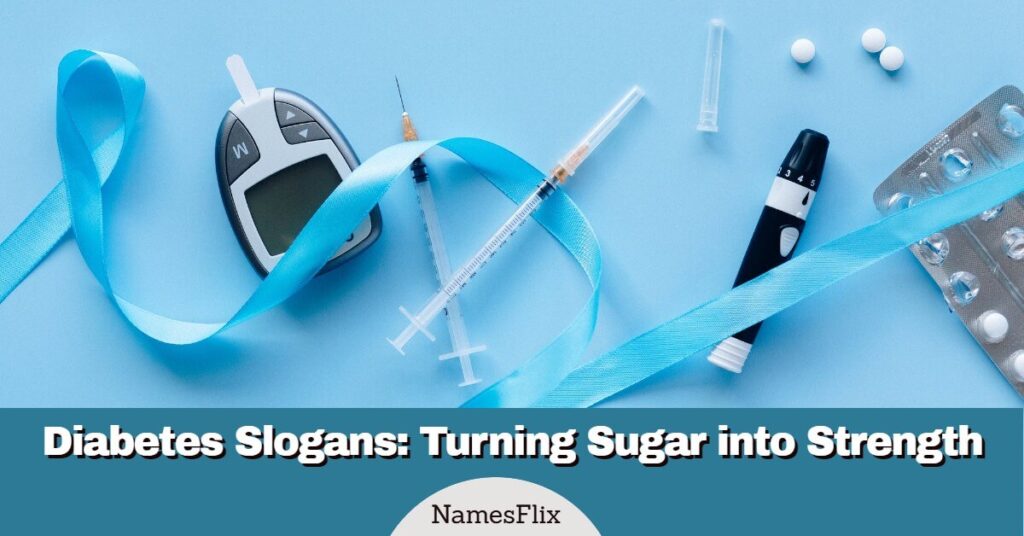 Diabetes Slogans