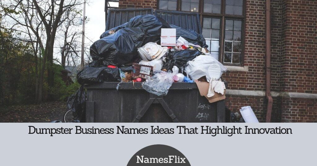 Dumpster Business Names
