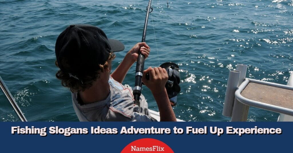 Fishing Slogans