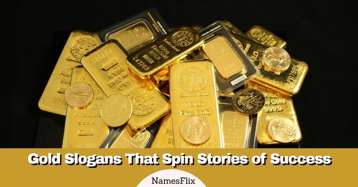 Gold Slogans