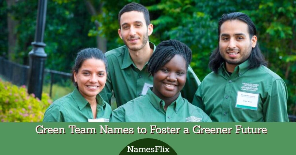 Green Team Names
