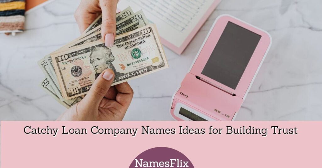 Loan Company Names