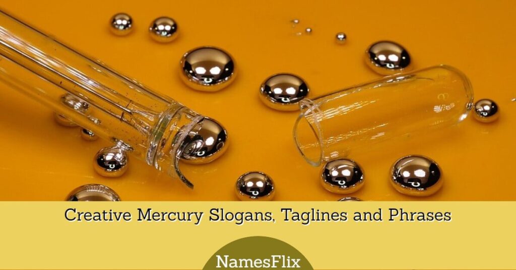 Mercury Slogans