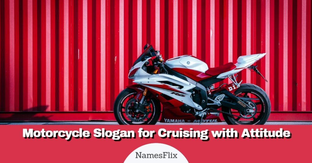 Motorcycle Slogans