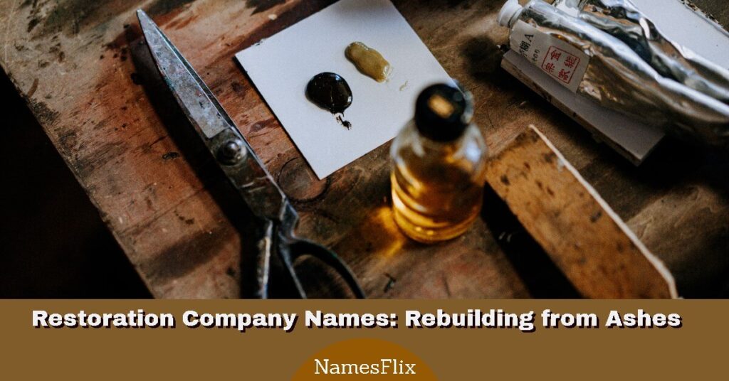 Restoration Company Names