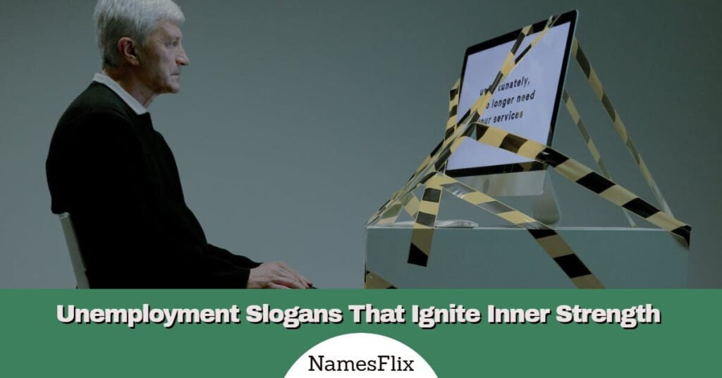 Unemployment Slogans
