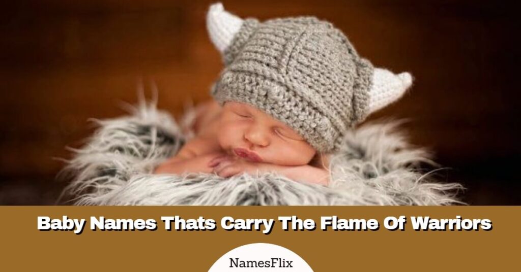 Warrior Baby Names