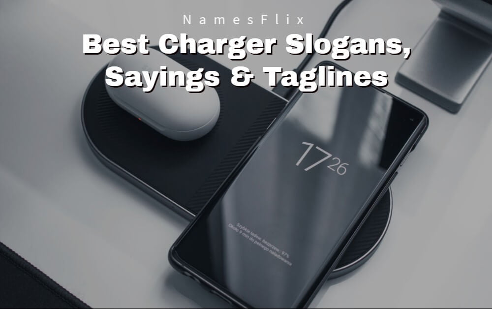 Charger Slogans