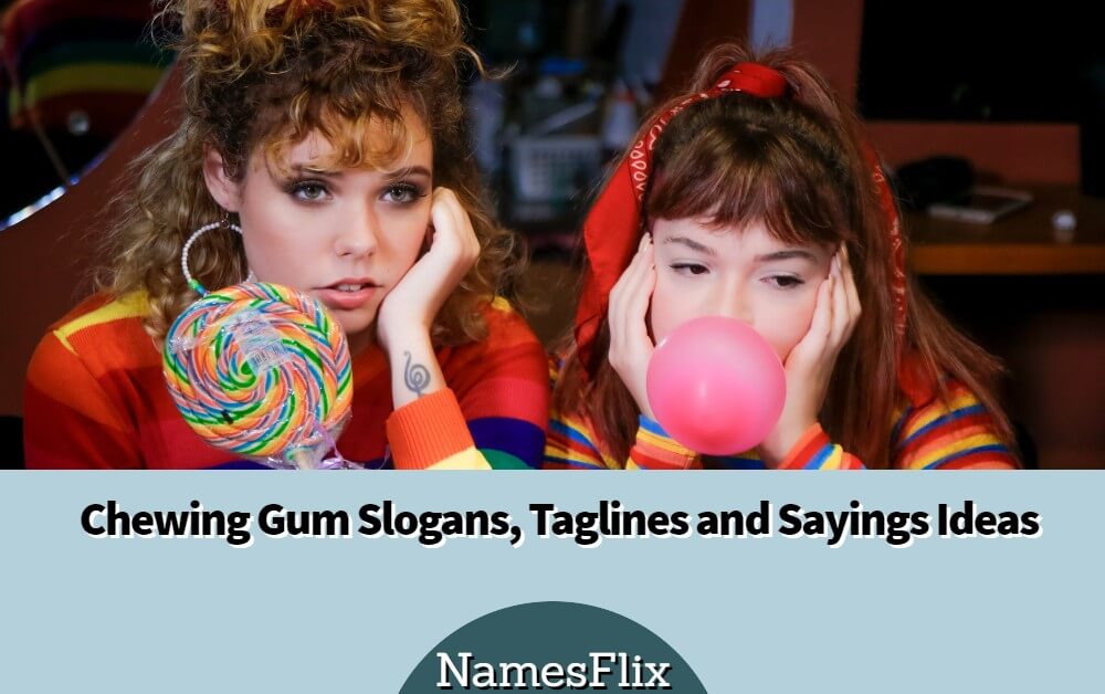 Chewing Gum Slogans