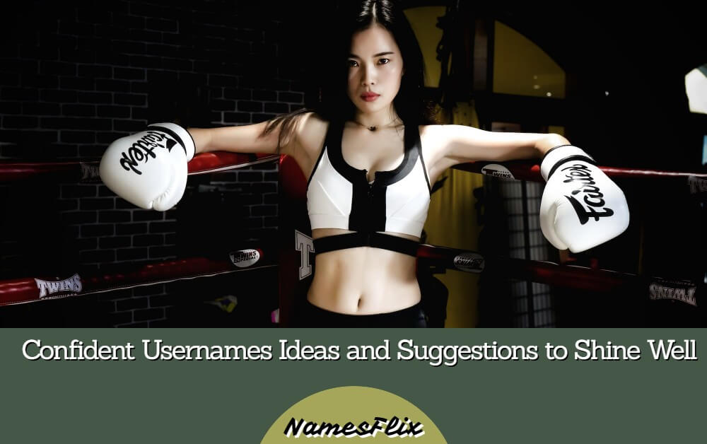 Confident Usernames