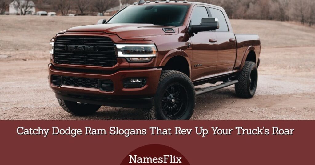 Dodge Ram Slogans