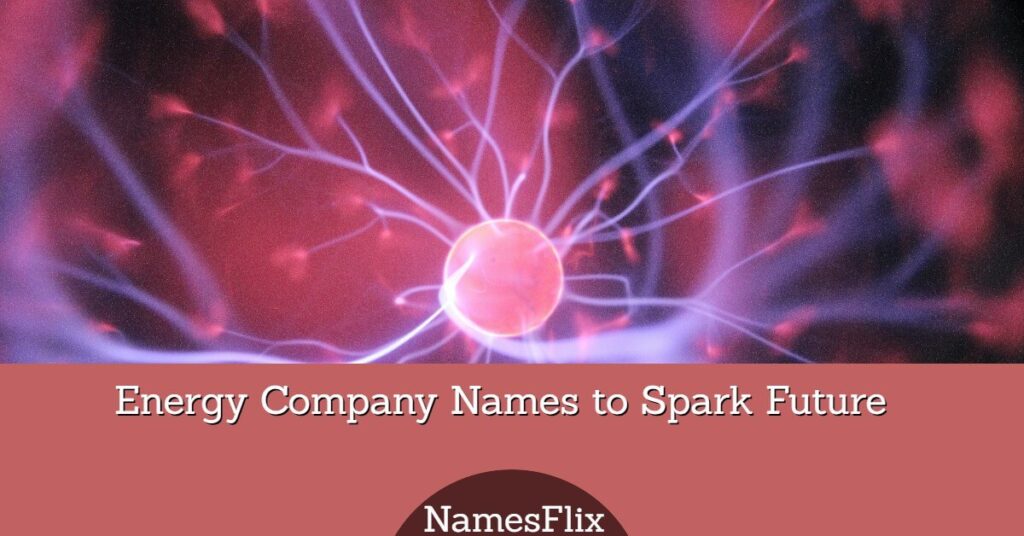 Energy Company Names