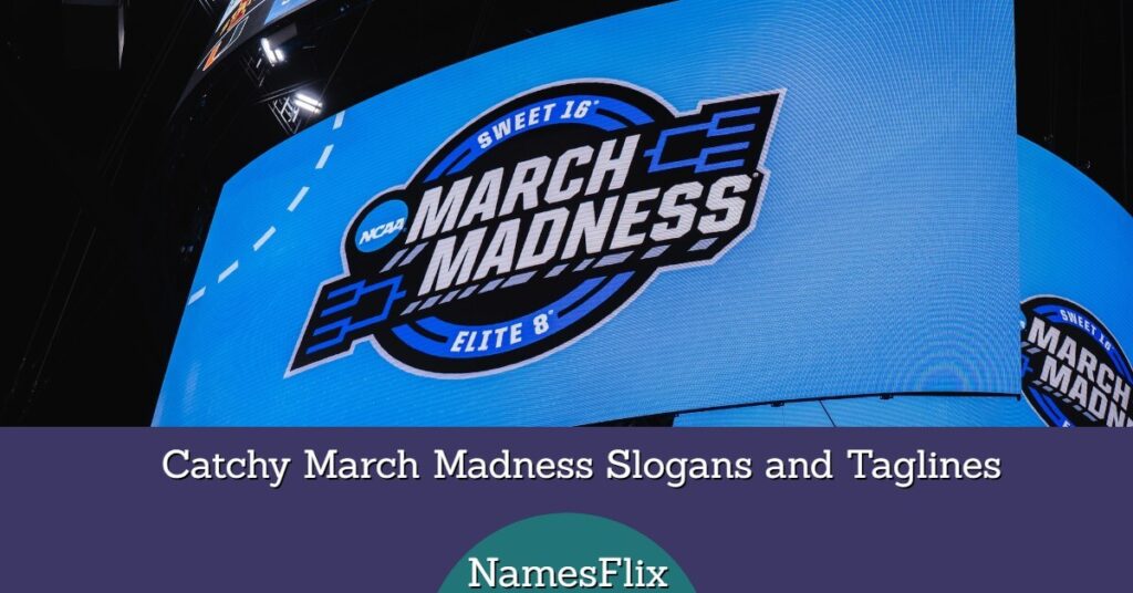 March Madness Slogans