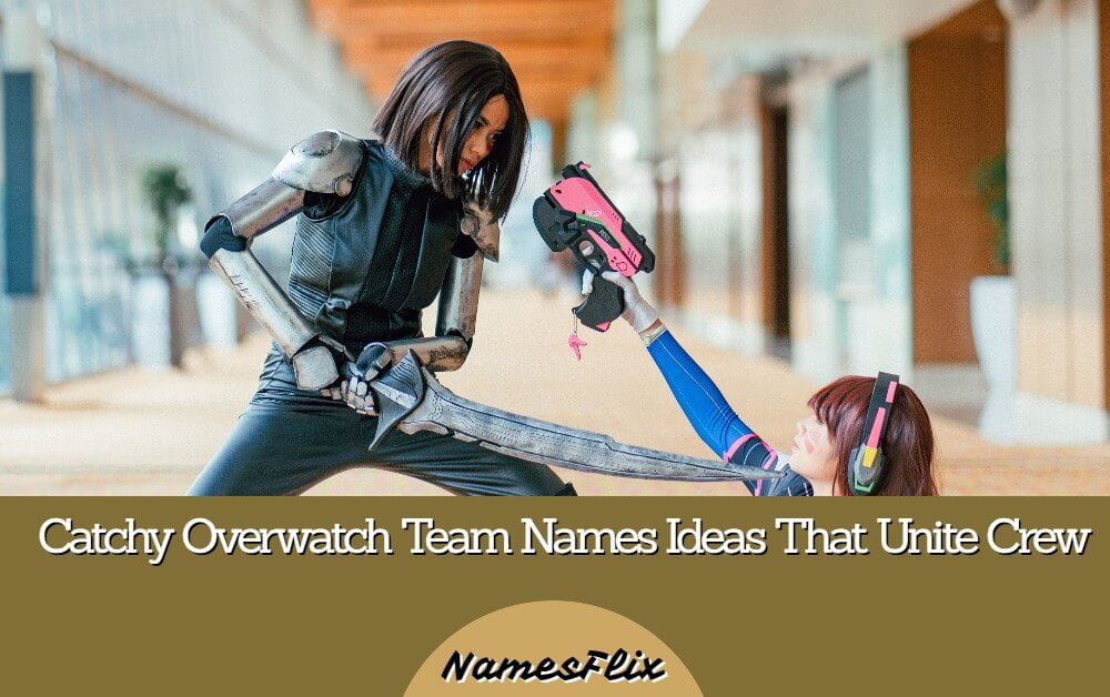 Overwatch Team Names