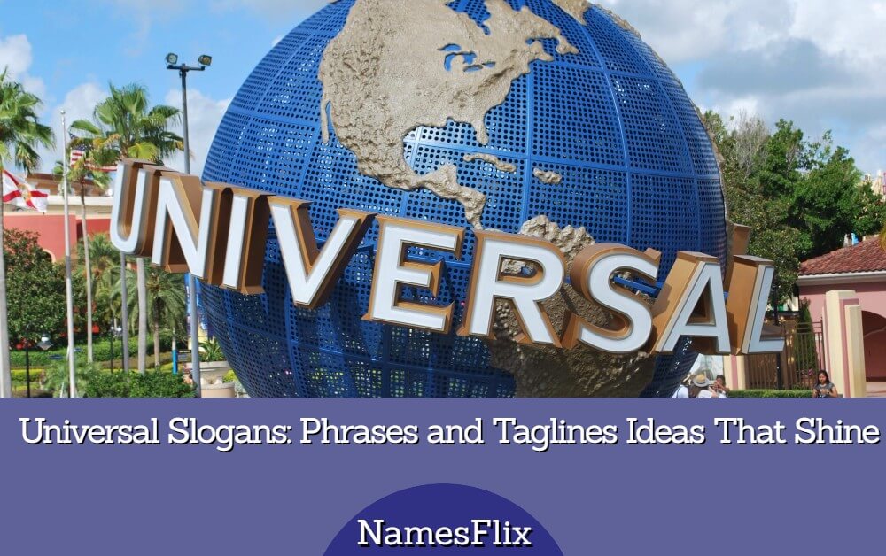 Universal Slogans