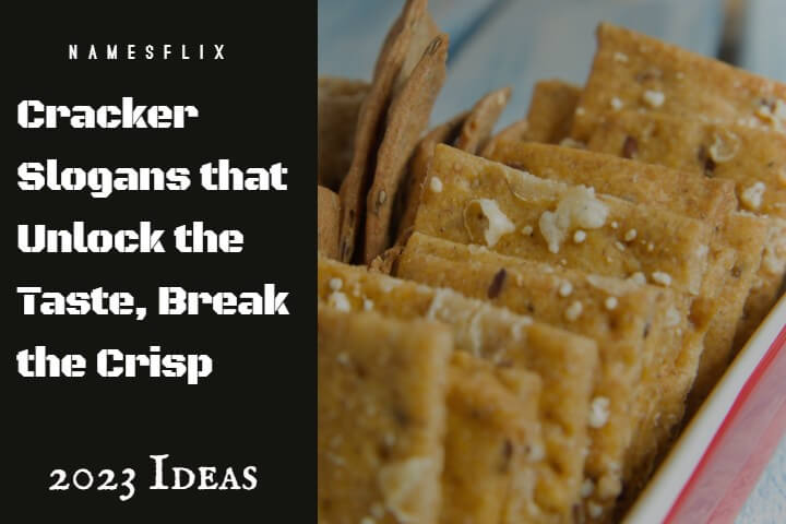 Cracker Slogans