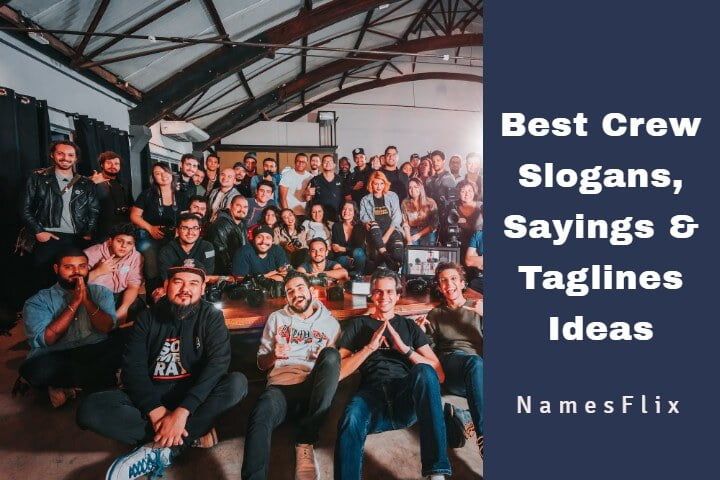 Crew Slogans