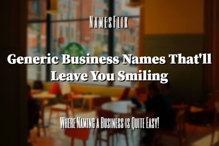 Generic Business Names