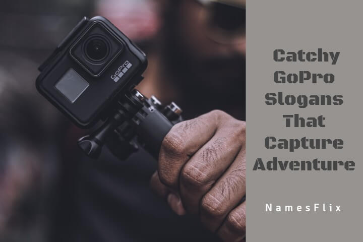 GoPro Slogans