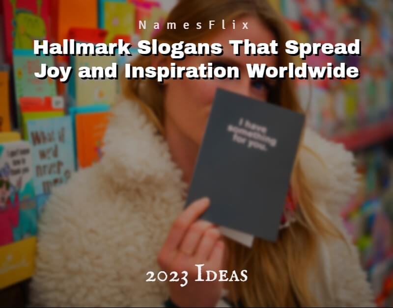 Hallmark Slogans