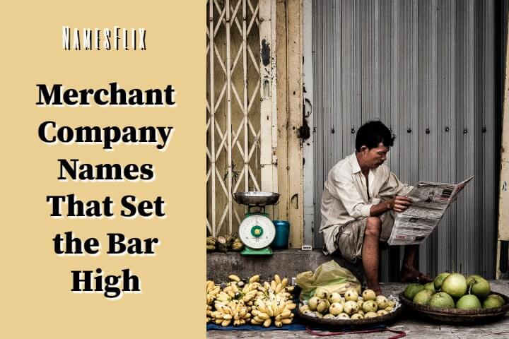 Merchant Company Names