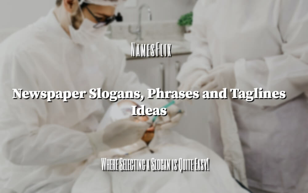 Newspaper Slogans