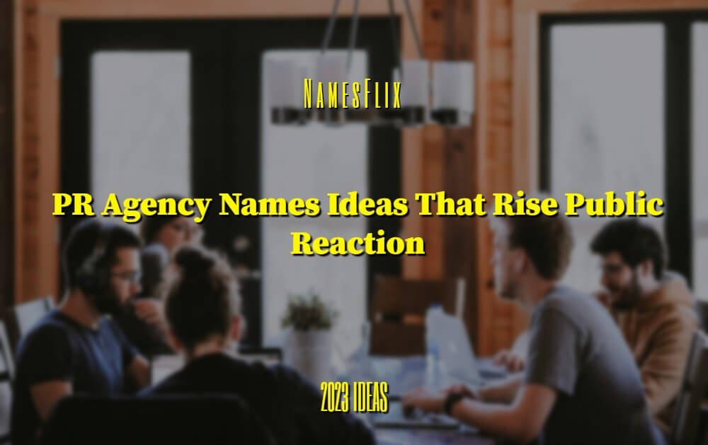 PR Agency Names