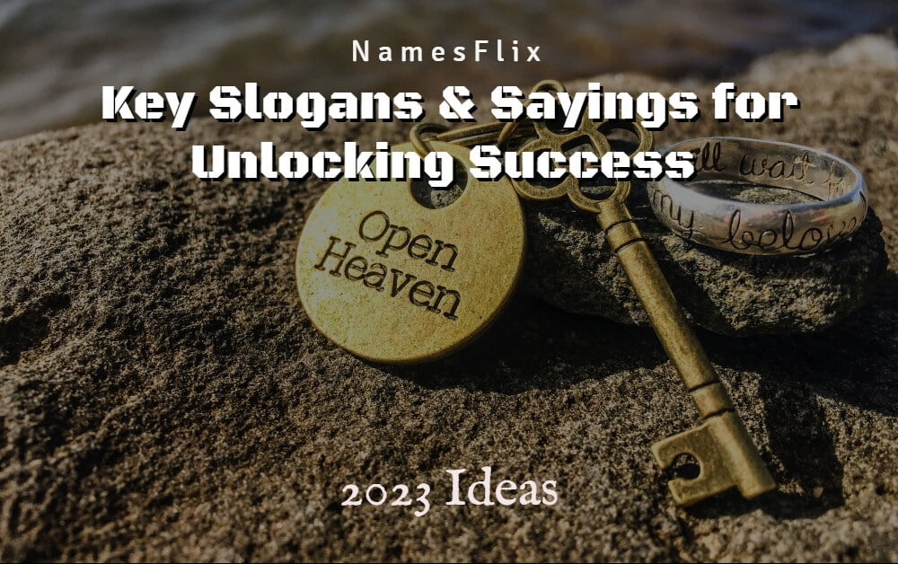 key Slogans