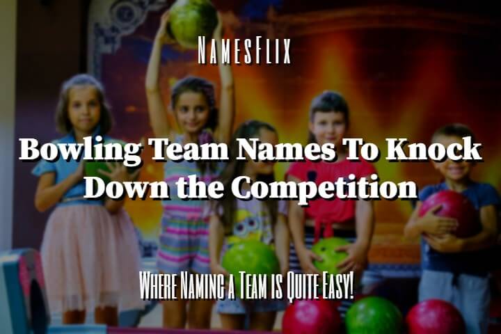 Bowling Team Names