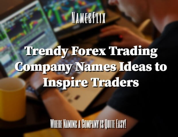 Forex Trading Company Names
