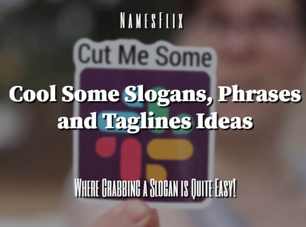 Some Slogans