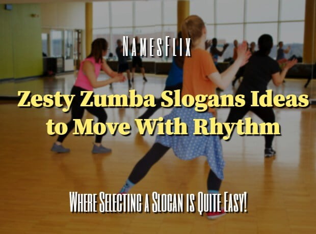 Zumba Slogans