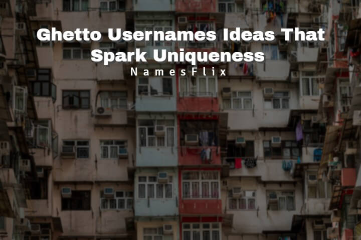 Ghetto Usernames