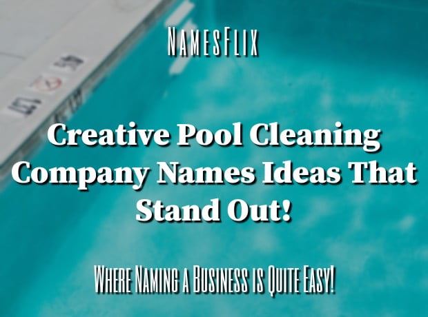 Pool Cleaning Company Names