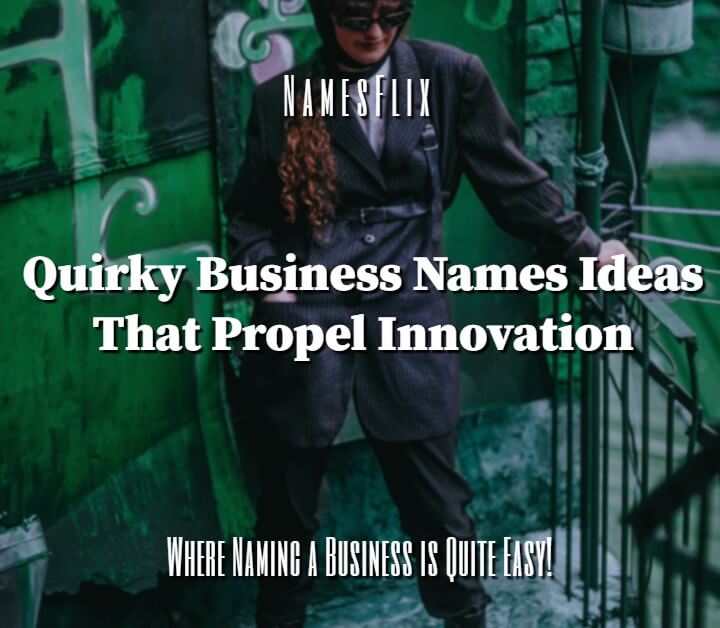 Quirky Business Names