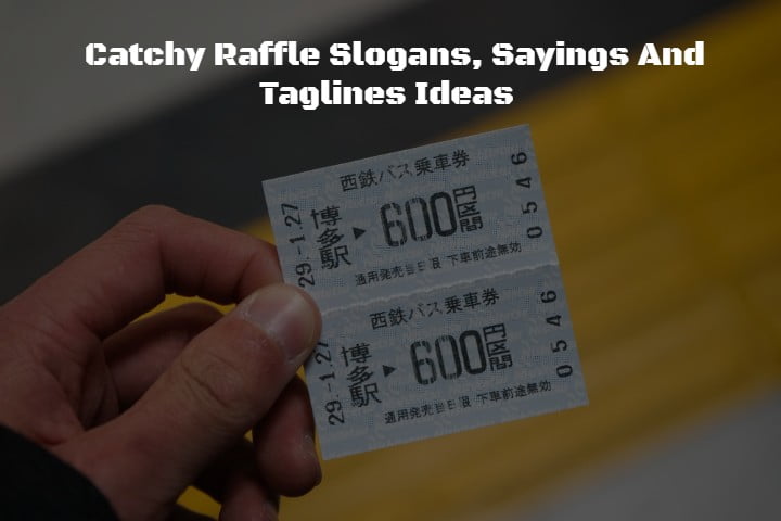 Raffle Slogan