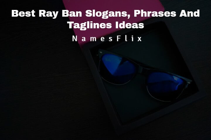Ray Ban Slogans