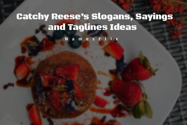 Reese’s Slogans