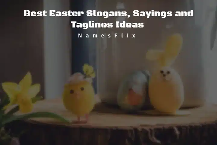 Easter Slogans